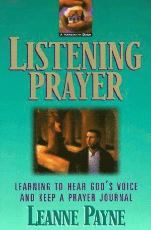 bokomslag Listening Prayer - Learning to Hear God`s Voice and Keep a Prayer Journal