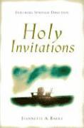 bokomslag Holy Invitations  Exploring Spiritual Direction
