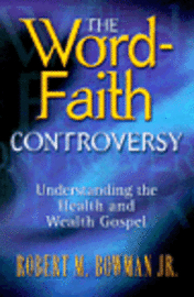Word-Faith Controversy