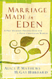 bokomslag Marriage Made in Eden