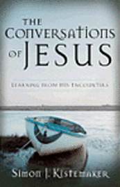 bokomslag The Conversations of Jesus