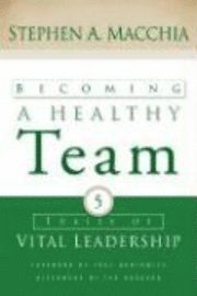 Becoming a Healthy Team 1