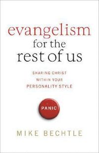 bokomslag Evangelism for the Rest of Us  Sharing Christ within Your Personality Style