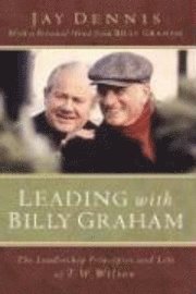 bokomslag Leading with Billy Graham