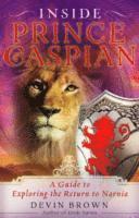 bokomslag Inside 'Prince Caspian'