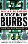 Will Samson, Lisa Samson - Justice in the Burbs, Häftad