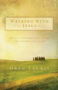 bokomslag Walking with Jesus  Daily Inspiration from the Gospel of John