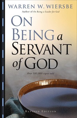 On Being a Servant of God 1