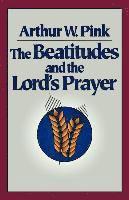 Beatitudes and the Lord`s Prayer
