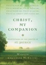 bokomslag Christ, My Companion
