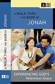 bokomslag A Walk Thru the Book of Jonah