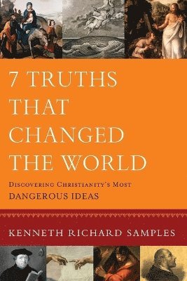 bokomslag Seven Truths That Changed World