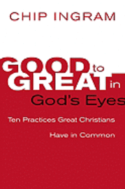 bokomslag Good to Great in God's Eyes