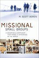 M Boren, M. Scott Boren, M Scott Boren - Missional Small Groups, Häftad