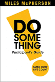 bokomslag Do Something!: Participant's Guide