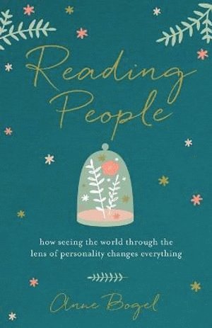 bokomslag Reading People - How Seeing the World through the Lens of Personality Changes Everything