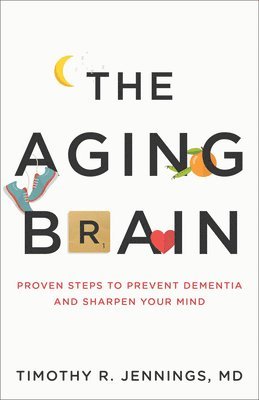 The Aging Brain 1