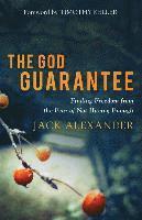 bokomslag The God Guarantee: Finding Freedom from the Fear of Not Having Enough