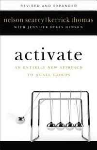 bokomslag Activate  An Entirely New Approach to Small Groups