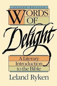 bokomslag Words of Delight  A Literary Introduction to the Bible