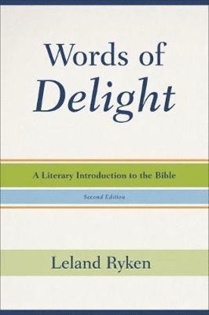 bokomslag Words of Delight - A Literary Introduction to the Bible