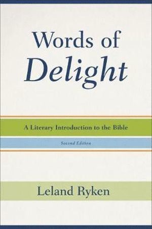 bokomslag Words of Delight  A Literary Introduction to the Bible