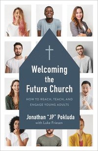 bokomslag Welcoming the Future Church