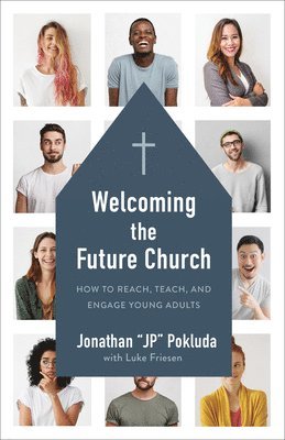 Welcoming the Future Church 1