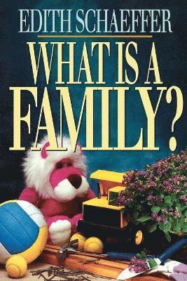 What is a Family? 1