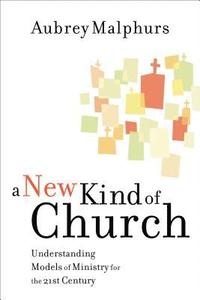 bokomslag A New Kind of Church