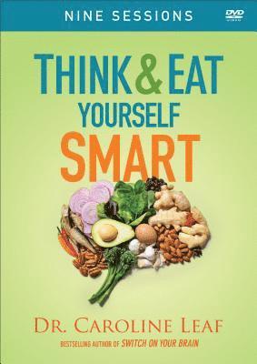 bokomslag Think and Eat Yourself Smart