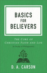 bokomslag Basics for Believers
