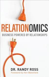 bokomslag Relationomics  Business Powered by Relationships