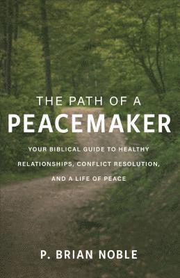 The Path of a Peacemaker 1