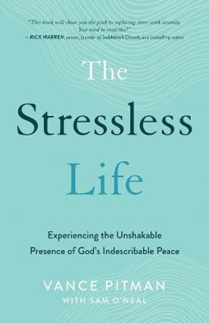 bokomslag Stressless Life - Experiencing the Unshakable Presence of God`s Indescribable Peace