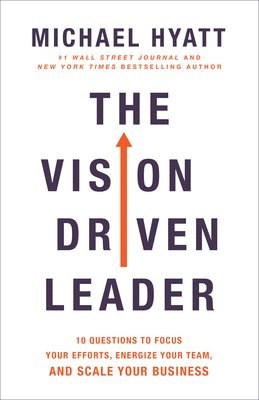 Vision-Driven Leader