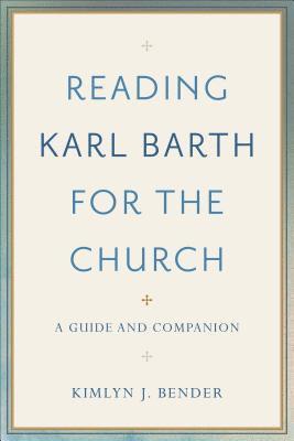 bokomslag Reading Karl Barth for the Church