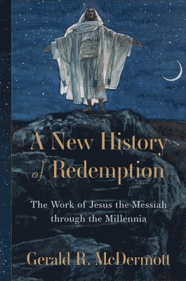 A New History of Redemption 1