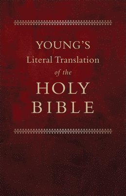 Robert Young - Young`s Literal Translation of the Bible, Häftad