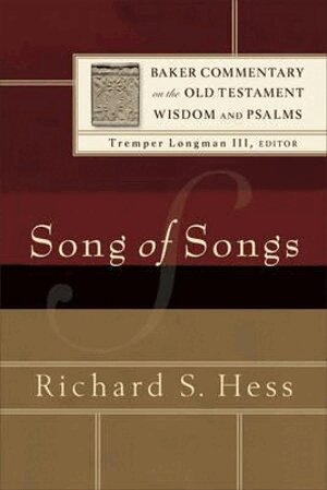 R Hess, Tremper III Longman, Tremper Iii Longman - Song of Songs, Häftad