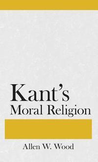 bokomslag Kant's Moral Religion