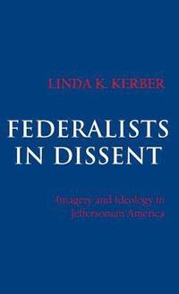bokomslag Federalists in Dissent