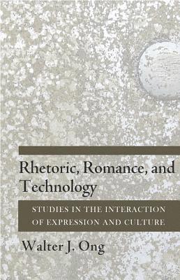Rhetoric, Romance, And Technology 1