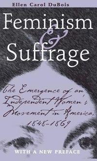 bokomslag Feminism And Suffrage