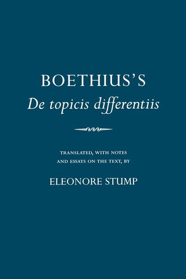 Boethius - Boethius's "De Topicis Differentiis", Inbunden