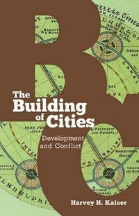 bokomslag The Building of Cities