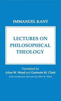 bokomslag Lectures on Philosophical Theology