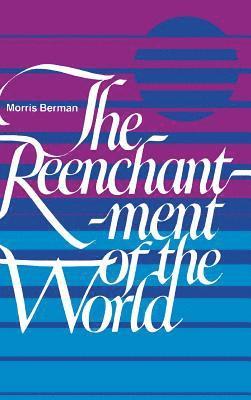 Reenchantment Of The World 1