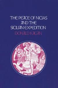 bokomslag Peace Of Nicias And The Sicilian Expedition