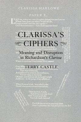 bokomslag Clarissa's Ciphers: Meaning and Disruption in Richardson's Clarissa